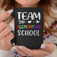 Team Elementary - Elementary Teacher Back To School Coffee Mug Funny Gifts