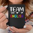 Team English - English Teacher Back To School Coffee Mug Funny Gifts