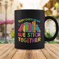 Team Fourth Grade We Stick Together Funny 4Th Grade Back To School Coffee Mug Unique Gifts