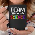 Team Science - Science Teacher Back To School Coffee Mug Funny Gifts