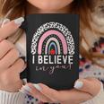 Test Day I Believe In You Rainbow Gifts Women Students Men V2 Coffee Mug Funny Gifts