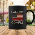 Vintage American Flag I Will Not Comply Patriotic Coffee Mug Unique Gifts