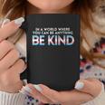 World Be Kind Transgender Trans Pride Transsexual Lgbt Gift Great Gift Coffee Mug Personalized Gifts