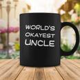 Worlds Okayest UncleShirt Funny Saying Family Graphic Funcle Sarcastic Tee Coffee Mug Unique Gifts