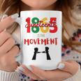 1865 Juneteenth Í The Movement Coffee Mug Personalized Gifts