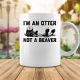 Im An Otter Not A Beaver  Funny Saying Cute Otter  Coffee Mug