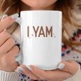 Funny Thanksgiving I Yam Coffee Mug Funny Gifts