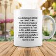 I Am Clinically Insane And I Want To Kill Tshirt Coffee Mug Unique Gifts