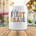 Oh Hey First Grade Back To School Teachers 1St Grade Kids Coffee Mug Funny Gifts