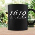 1619 Our Ancestors Tshirt Coffee Mug Gifts ideas