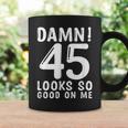 45 Year Old Funny 45Th Birthday Funny Quote 45 Years Coffee Mug Gifts ideas