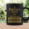 A Football Team Has No Name Washington Football Team Coffee Mug Gifts ideas