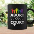 Abort The Court Womens Right Coffee Mug Gifts ideas