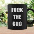 Anti Cdc Tshirt Coffee Mug Gifts ideas