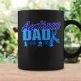 Autism Dad Awareness Ribbon Tshirt Coffee Mug Gifts ideas