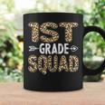 Back To School First Grade 1St Grade Leopard Squad Teacher Coffee Mug Gifts ideas
