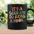 Book Lovers Funny Reading| Its A Good Day To Read A Book Coffee Mug Gifts ideas