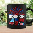 Born On The 4Th Of July Fireworks Celebration Birthday Month Coffee Mug Gifts ideas