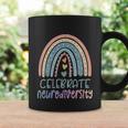 Celebrate Neurodiversity Mental Gift Health Autism Awareness Gift Coffee Mug Gifts ideas