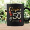 Chapter 50 Years Est 1972 50Th Birthday Red Rose Wine Crown Coffee Mug Gifts ideas