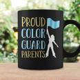 Color Guard Dad Color Guard Mom Coffee Mug Gifts ideas