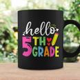 Cute Hello Fifth Grade Outfit Happy Last Day Of School Great Gift Coffee Mug Gifts ideas