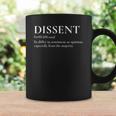 Definition Of Dissent Differ In Opinion Or Sentiment Coffee Mug Gifts ideas