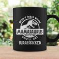 Dont Mess With Mamasaurus Tshirt Coffee Mug Gifts ideas