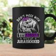 Dont Mess With Titisaurus Youll Get Jurasskicked Titi Gift Coffee Mug Gifts ideas