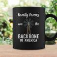 Family Farms Are The Backbone Of America Farm Lover Farming Coffee Mug Gifts ideas