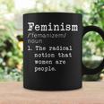 Feminism Definition Tshirt Coffee Mug Gifts ideas