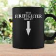 Firefighter The Firefighter Did It Firefighter Wife Pregnancy Coffee Mug Gifts ideas