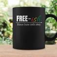 Freegiftish Since June 19Th 1865 Juneteenth Black History Gift Coffee Mug Gifts ideas