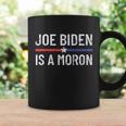 Funny Anti Joe Biden Is A Moron Pro America Political Coffee Mug Gifts ideas