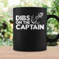Funny Captain Wife Dibs On The Captain Funny Fishing Quote Coffee Mug Gifts ideas