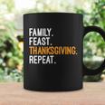 Funny Family Feast Thanksgiving Repeat Cool Gift Coffee Mug Gifts ideas