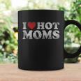 Funny I Love Hot Moms Distressed Retro Vintage Funny Valentines Gift Tshirt Coffee Mug Gifts ideas