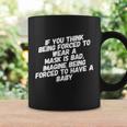Funny Pro Choice Feminist Feminism Political Mask Humor Coffee Mug Gifts ideas