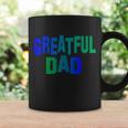 Grateful Dad Tshirt V2 Coffee Mug Gifts ideas