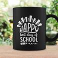 Happy Last Day Of School Teacher Student Funny Graduation Cool Gift Coffee Mug Gifts ideas