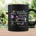 I Can Do All Things Through Christ Butterfly Art Religious Tshirt Tshirt Coffee Mug Gifts ideas