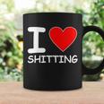 I Heart Shitting Poop Coffee Mug Gifts ideas