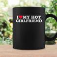 I Love My Hot Girlfriend Shirt Gf I Heart My Hot Girlfriend Tshirt Coffee Mug Gifts ideas