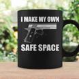 I Make My Own Safe Space Coffee Mug Gifts ideas