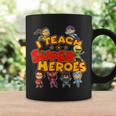 I Teach Superheroes Coffee Mug Gifts ideas