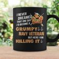 Id Become A Grumpy Navy Vet Coffee Mug Gifts ideas