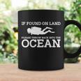 If Found On Land Please Throw Back Into The Ocean T-Shirt Graphic Design Printed Casual Daily Basic Coffee Mug Gifts ideas