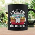 Im Just Here For The Boos Halloween Quote Coffee Mug Gifts ideas