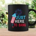 Im Just Here To Bang Funny 4Th July American Flag Coffee Mug Gifts ideas