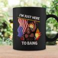 Im Just Here To Bang Funny 4Th Of July Patriotic Bigfoot Coffee Mug Gifts ideas